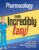 Pharmacology Made Incredibly Easy (Incredibly Easy! Series®) Fifth, North American Edition 9781975177553