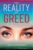 The Reality of Greed Paperback – April 20, 2020 9781912328635