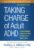 Taking Charge of Adult ADHD: Proven Strategies to Succeed at Work, at Home, and in Relationships Second Edition 9781462547524