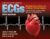 The Complete Guide to ECGs: A Comprehensive Study Guide to Improve ECG Interpretation Skills: A Comprehensive Study Guide to Improve ECG Interpretation Skills 5th Edition 9781284199055