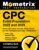 CPC Exam Preparation 2023 and 2024 – Medical Coding Secrets Study Guide for the Professional Coder Certification, Full-Length Practice Test, Detailed Answer Explanations: [3rd Edition] Study Guide Edition 9781516723881