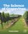 The Science of Grapevines (Advanced Topics in Biomaterials)
