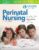 AWHONNs Perinatal Nursing