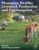 Managing Healthy Livestock Production and Consumption: Low Input Livestock Landscapes