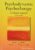 Psychodynamic Psychotherapy: A Clinical Manual 2nd Edition 9781119141983