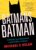 Batman’s Batman: A Memoir from Hollywood, Land of Bilk and Money Hardcover – March 1, 2022 9781684351831