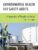 Environmental Health and Safety Audits: A Compendium of Thoughts and Trends 9781598888119