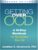 Getting Over OCD: A 10-Step Workbook for Taking Back Your Life (The Guilford Self-Help Workbook Series) Second Edition 9781462529704