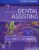 Student Workbook for Modern Dental Assisting 13th Edition 9780323673167