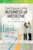 Field Guide to the Business of Medicine: Resource for Health Care Professionals