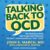 Talking Back to OCD: The Program That Helps Kids and Teens Say “”No Way”” — and Parents Say “”Way to Go Audio CD – Unabridged, March 1, 2021 9781665258197