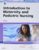 Introduction to Maternity and Pediatric Nursing 8th Edition 9780275971281