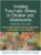 Treating Traumatic Stress in Children and Adolescents: How to Foster Resilience through Attachment, Self-Regulation, and Competency Second Edition 9781462537044