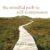 The Mindful Path to Self-Compassion: Freeing Yourself from Destructive Thoughts and Emotions Audio CD – Unabridged, March 1, 2021 9781799993629