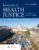 Essentials of Health Justice: Law, Policy, and Structural Change
